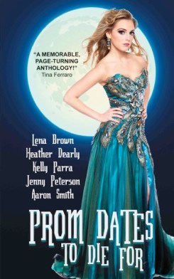 My first Lena Brown short story was featured in PROM DATES TO DIE FOR. 